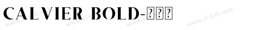 CALVIER BOLD字体转换